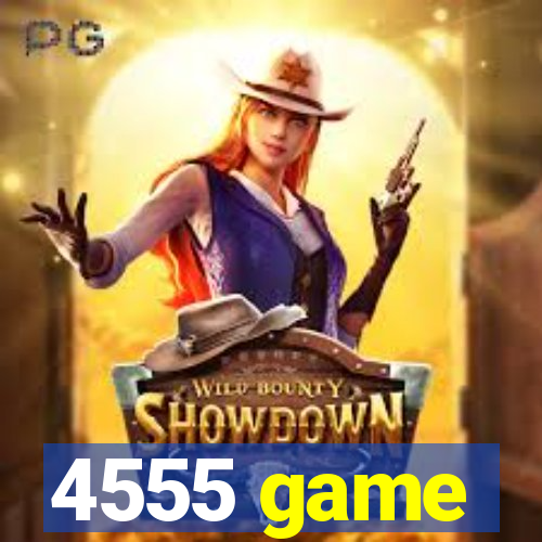 4555 game